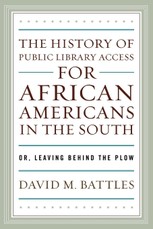The History of Public Library Access for African Americans in the South