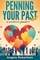 Penning Your Past