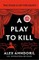 A Play to Kill