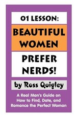 01 Lesson: Beautiful Women Prefer Nerds!