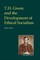 T.H. Green and the Development of Ethical Socialism