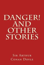 Danger! and Other Stories