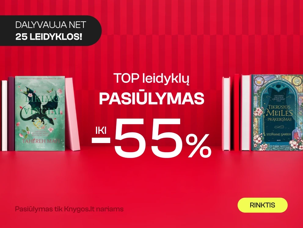 TOP LEIDYKLŲ KNYGOMS iki -55%!