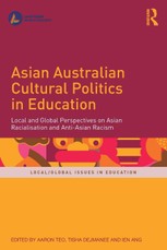 Asian Australian Cultural Politics in Education