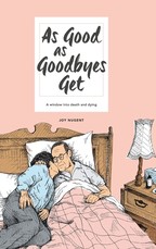 As Good as Goodbyes Get