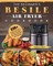 The Beginner's Besile Air Fryer Cookbook