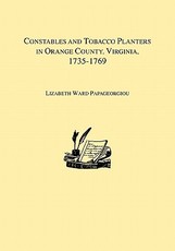 Constables and Tobacco Planters in Orange County, Virginia, 1735-1769