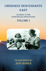 Cherokee Descendants East Volume I