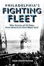 Philadelphia's Fighting Fleet