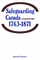 Safeguarding Canada 1763-1871