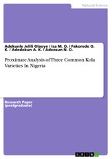 Proximate Analysis of Three Common Kola Varieties In Nigeria