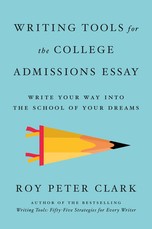 Writing Tools for the College Essay