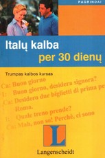 Italų kalba per 30 dienų (2003)