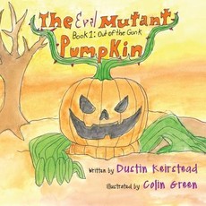 The Evil Mutant Pumpkin