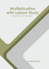 Multiplication with Lesson Study: Teaching Strategies