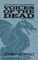 Strange As Angels: Voices of the Dead
