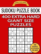 Sudoku Puzzle Book 400 EXTRA HARD Giant Size Puzzles