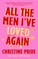 All the Men I've Loved Again