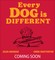 Every Dog is Different