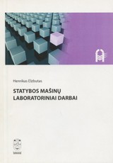 Statybos mašinų laboratoriniai darbai