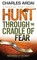 Hunt through the Cradle of Fear