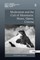 Modernism and the Cult of Mountains: Music, Opera, Cinema
