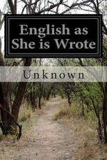 English as She is Wrote