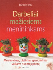 Darbeliai mažiesiems menininkams
