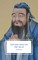 Confucius, C: The Doctrine of the Mean