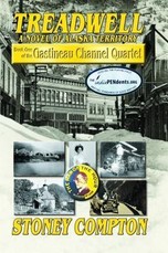 Treadwell, A Novel of Alaska Territory