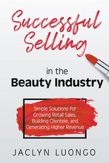 Successful Selling in the Beauty Industry