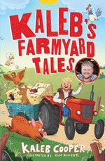 Kaleb's Farmyard Tales: Escaping Animals and Runaway Tractors