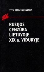 Rusijos cenzūra Lietuvoje XIX a. viduryje