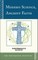 Modern Science, Ancient Faith