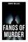 Fangs of Murder: Phantom Detective Saga