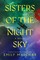 Sisters of the Night Sky