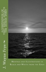Musings and Illustrations in Black and White from the Edge