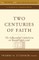 Two Centuries of Faith