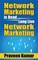 Network Marketing is Dead, Long Live Network Marketing