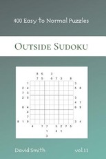 Outside Sudoku - 400 Easy to Normal Puzzles vol.11