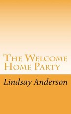 The Welcome Home Party