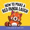 How to Make a Red Panda Laugh
