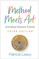 Method Meets Art, Third Edition (el. knyga)