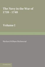 The Navy in the War of 1739-48: Volume 1