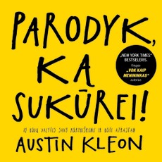 Parodyk ką sukūrei! 10 būdų dalytis kūrybiškumu ir būti atrastam (knyga su defektais)