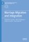 Marriage Migration and Integration