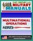 21st Century U.S. Military Manuals: The Army In Multinational Operations Field Manual - FM 100-8 (Value-Added Professional Format Series)