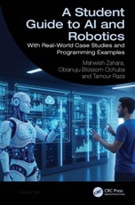 A Student Guide to AI and Robotics