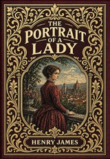 The Portrait of a Lady (Golden Monarch Collector's Edition) (Case Laminate Hardcover with Jacket)