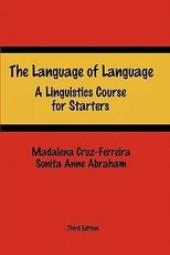 The Language of Language: A Linguistics Course for Starters